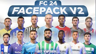 FC 24 FacePack V2 By ViP3eR For FIFA 22  Tutorial  TU17 [upl. by Fitalludba189]