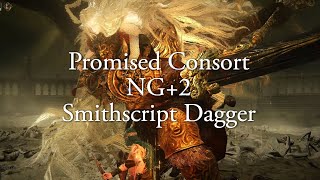 Promised Consort — Smithscript dagger Elden Ring Shadow of the Erdtree [upl. by Binetta15]