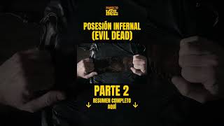 POSESIÓN INFERNAL EVIL DEAD  resumen en 6 minutos [upl. by Tertius]