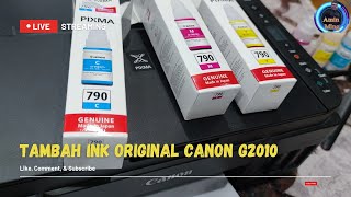 Cara Tambah Ink Printer Canon G2010  Refill Canon Ink [upl. by Eak]