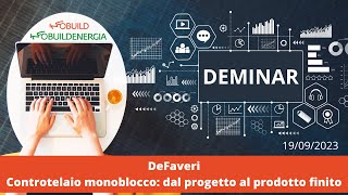 DeFAVERI  Controtelaio monoblocco dal progetto al prodotto finito [upl. by Orelle]