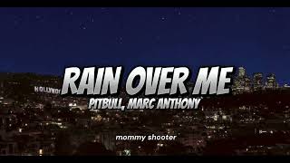 Pitbull Marc Anthony  Rain Over MeLyricsSoSongs [upl. by Assirat932]