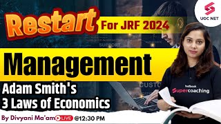 UGC NET 2024 Management Preparation  Adam Smiths 3 Laws of Economics  Divyani Maam [upl. by Brindell]