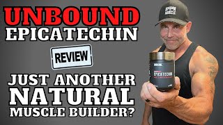 Unbound EPICATECHIN Review amp Effects 🧐 WHY GUYS WHO WORKOUT SHOULD TAKE EPICATECHIN [upl. by Alyal]