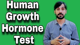 Human Growth Hormone Test  GH Test [upl. by Couhp]