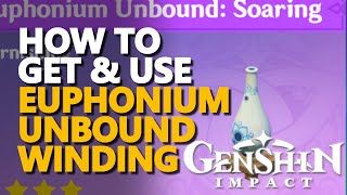 Euphonium Unbound Winding Genshin Impact [upl. by Applegate960]