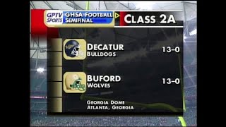 GHSA 2A Semifinal Buford vs Decatur  Dec 13 2003 [upl. by Gerrie]