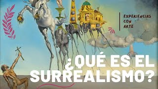 ¿QUÉ ES EL SURREALISMO Origen diferencias con el dadaísmo y un desenlace fatal 🗯✍ [upl. by Marlane599]