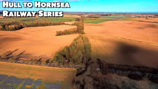 Hull to Hornsea Railway by Drone  Swine to Hornsea [upl. by Richards304]