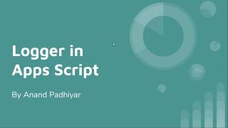 Logger in Google Apps Script [upl. by Nilved434]