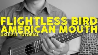 Iron amp Wine  Flightless Bird American Mouth  Fingerpicking Ukulele Tutorial  Chords  How To Play [upl. by Edniya658]