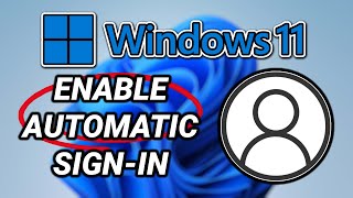 How to Enable or Disable Automatically Sign In Account at Startup in Windows 11 [upl. by Arihsa]