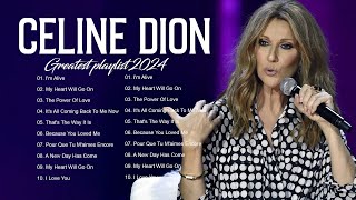 Celine Dion 2024 MIX  Top 10 Best Songs  Greatest Hits  Full Album celinedion [upl. by Evannia203]