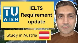 TU Wien IELTS new requirements Study in Austria 🇦🇹 [upl. by Tubb]