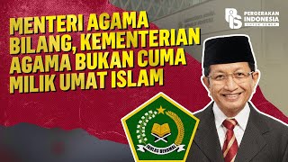 Menteri Agama Bilang Kementrian Agama Bukan Cuma Milik Umat Islam  Egrasia Salsabila [upl. by Nazario]