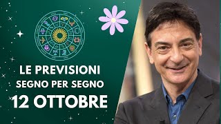 OROSCOPO DI PAOLO FOX  12 Ottobre 2024 Previsioni per Tutti i 12 Segni [upl. by Wendie]