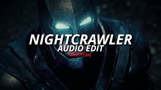 NIGHTCRAWLER  travis scott audio edit [upl. by Eicarg]