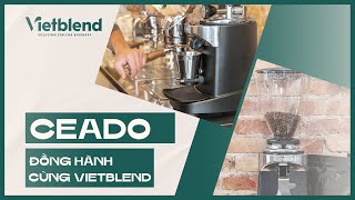 Ceado cùng Vietblend đồng hành tài trợ tại cuộc thi Vietnam Amazing Roast Master 2022 [upl. by Aramoix362]