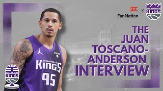 1on1 Interview With NBA Champion Juan ToscanoAnderson  Inside The Kings [upl. by Jorgensen966]