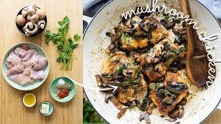 Mushroom Chicken  A quick and easy healthy dinner idea [upl. by Ailiec]