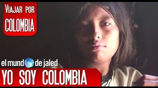 YO SOY COLOMBIA comunidades indígenas en Colombia  EL MUNDO DE JALED [upl. by Lani]