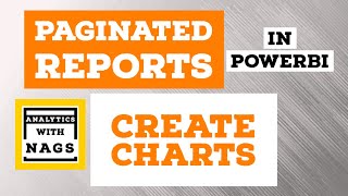 Create Charts in Paginated Reports in Power BI 620 [upl. by Lauro279]