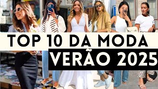 ðŸ”´COMO USAR AS TOP 10 TENDÃŠNCIAS DA MODA VERÃƒO 2025 MUITO EM ALTA NA PRIMAVERA VERÃƒI 2025 [upl. by Esahc383]