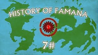 History Of Famana  Episode 7  Rage of civils [upl. by Ximenez]