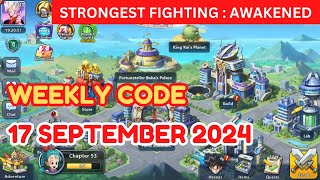 WEEKLY GIFT CODE  17 SEPTEMBER 2024  STRONGEST FIGHTING  AWAKENED [upl. by Sal]