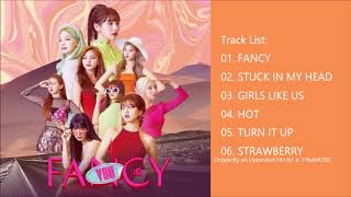 FULL ALBUM TWICE트와이스  TWICE The 7th Mini Album FANCY YOU [upl. by Euqinue849]