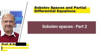 Sobolev spaces  Part 2 [upl. by Alexandro]