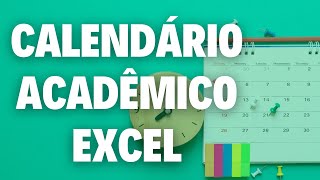 Calendário Acadêmico Excel [upl. by Annaeel12]