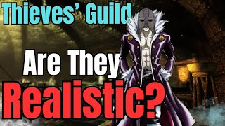 Should Thieves Guilds Exist [upl. by Noemad]