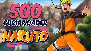 500 CURIOSIDADES DE NARUTO QUE NUNCA OÍSTE [upl. by Schnurr79]