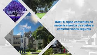 Firma de convenios ISC CDMX UAMX y Laboratorio Sísmica de Suelos UAMX [upl. by Cung]