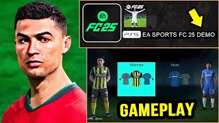 EA SPORTS FC 25  DEMO amp NEW GAMEPLAY ✅ [upl. by Hakim227]