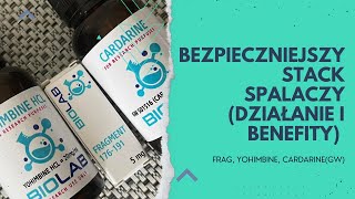 Bezpieczniejszy stack spalaczy  frag yohimbine cardarinedziałanie i benefity [upl. by Sheepshanks]