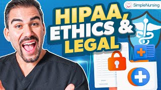 Fundamentals of Nursing  Learn HIPAA Ethics amp Legal Tort Law MADE EASY [upl. by Kurzawa54]