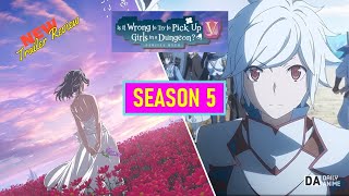 DanMachi Season 5 Trailer REVIEW The Epic Adventure Continues [upl. by Okechuku22]