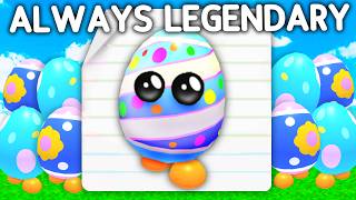 Testing How To Always Get LEGENDARY EGGY In Adopt Me [upl. by Silvanus596]