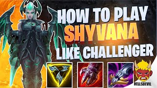 WILD RIFT  How To Play Shyvana Like A Challenger  Challenger Shyvana Gameplay  Guide amp Build [upl. by Almeida]