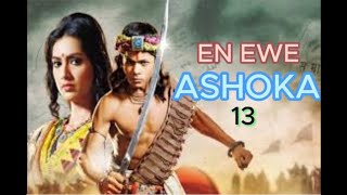 ASHOKA FILM EN EWE 13 [upl. by Nyladnarb]