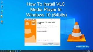 How To DownloadInstall VLC Media Player In Windows 10 6432 bits [upl. by Sral]