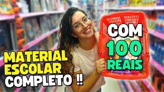 Comprando MATERIAL ESCOLAR 2023 COMPLETO com 100 REAIS [upl. by Rafe909]