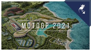 MotoGP 2021 Lombok Indonesia  COMING SOON [upl. by Anallij361]