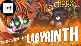 FNAFSFM Labyrinth REMAKE  CG5  Roux36 Animations PREVIEW [upl. by Darrel]