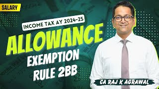 62 Allowances  Exemption Rule 2BB  Income under the head Salary [upl. by Rosamund218]