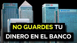 PON TU DINERO EN ESTOS 6 ACTIVOS EN VEZ DE EN LOS BANCOS [upl. by Whiffen955]