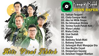 Kangen Band Full Album Terbaru 2024 Hits Viral Tiktok  Takkan Terganti Cinta Sampai Mati [upl. by Lemart]