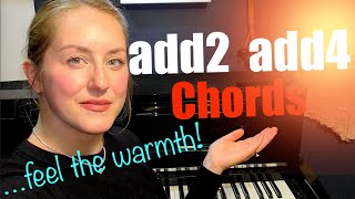 add2  add4 chords on Piano The WARMEST chords [upl. by Oirelav125]